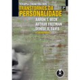 Livro - Terapia Cognitiva dos Transtornos de Personalidade 